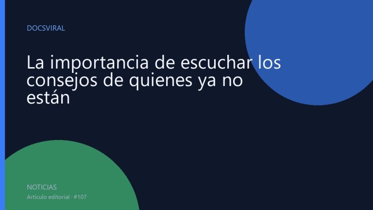 La importancia de escuchar los consejos de quienes ya no están