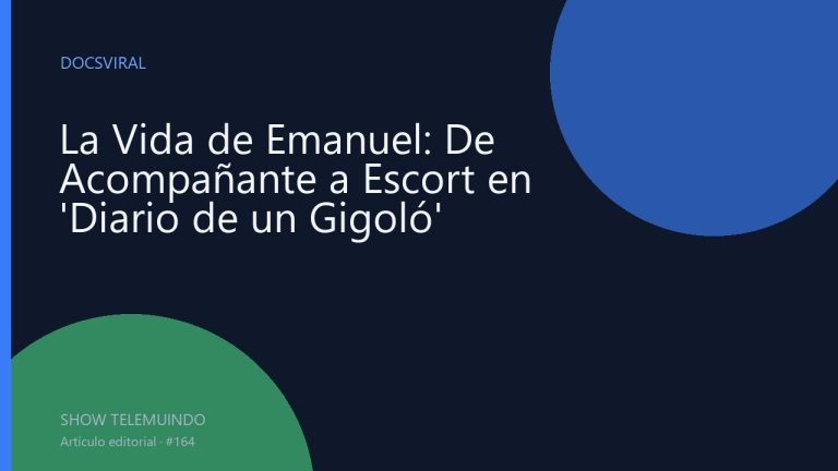 La Vida de Emanuel: De Acompañante a Escort en 'Diario de un Gigoló'