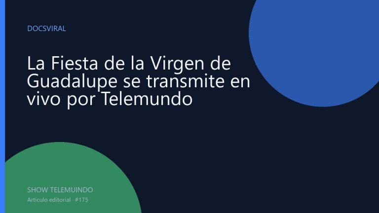 La Fiesta de la Virgen de Guadalupe se transmite en vivo por Telemundo