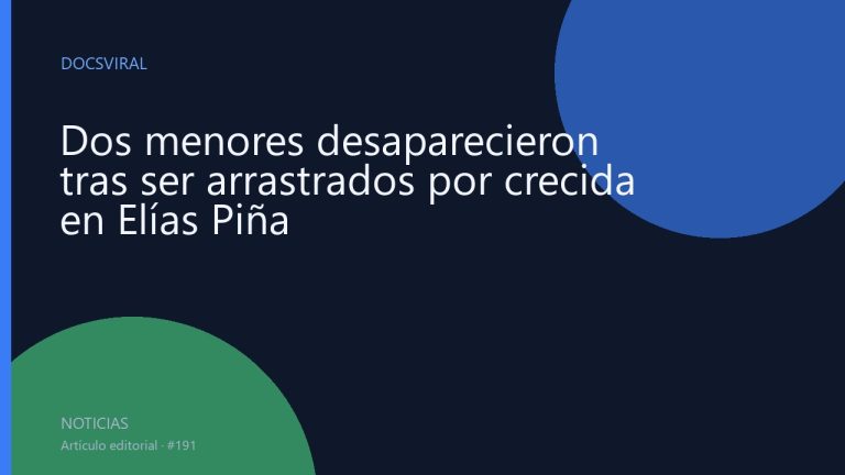 Dos menores desaparecieron tras ser arrastrados por crecida en Elías Piña