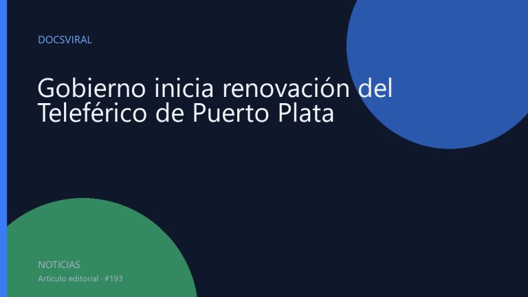 Gobierno inicia renovación del Teleférico de Puerto Plata