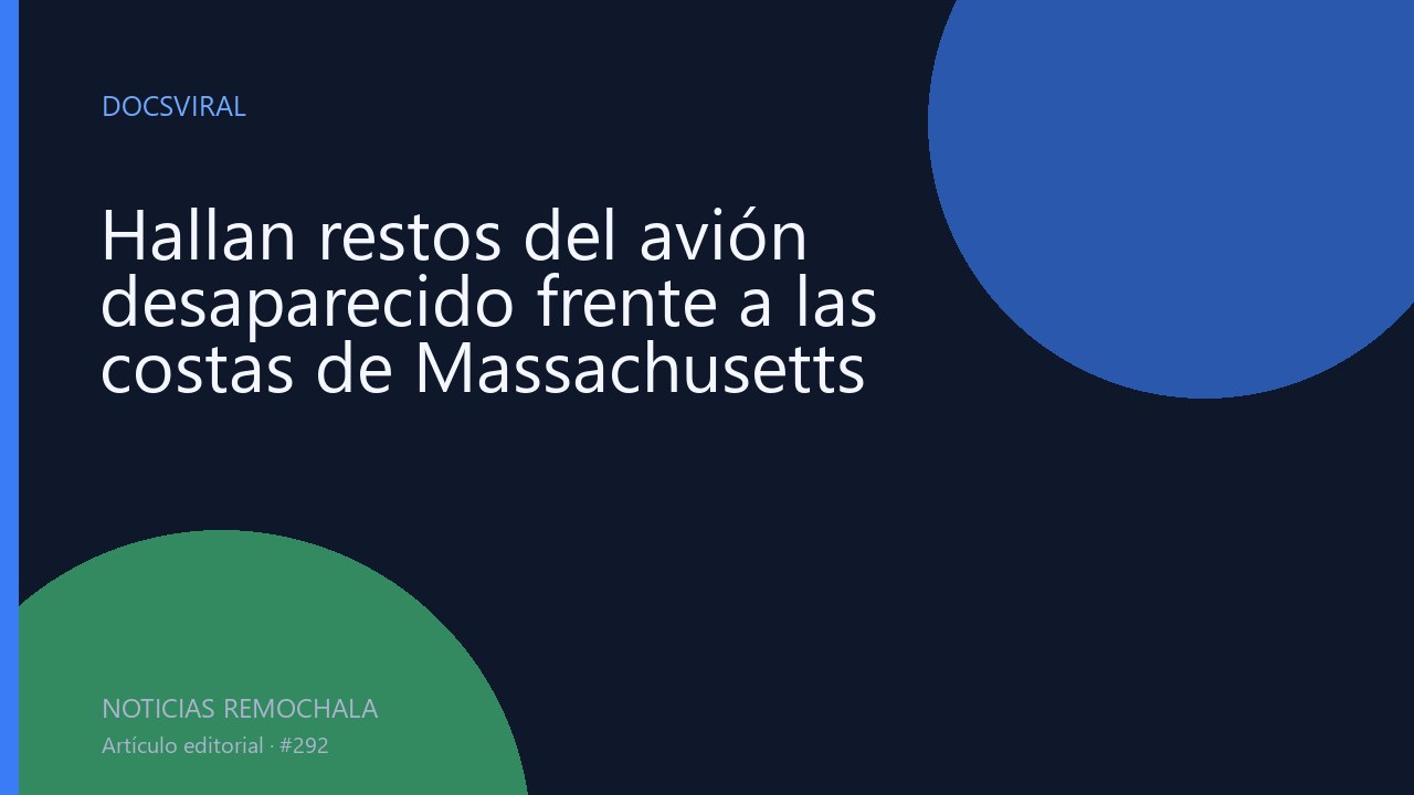Hallan restos del avión desaparecido frente a las costas de Massachusetts