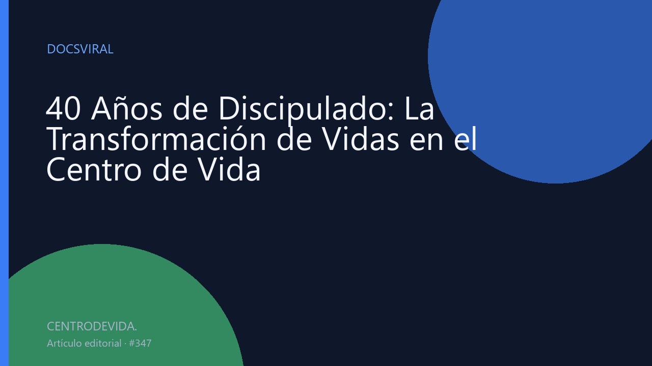 40 Años de Discipulado: La Transformación de Vidas en el Centro de Vida