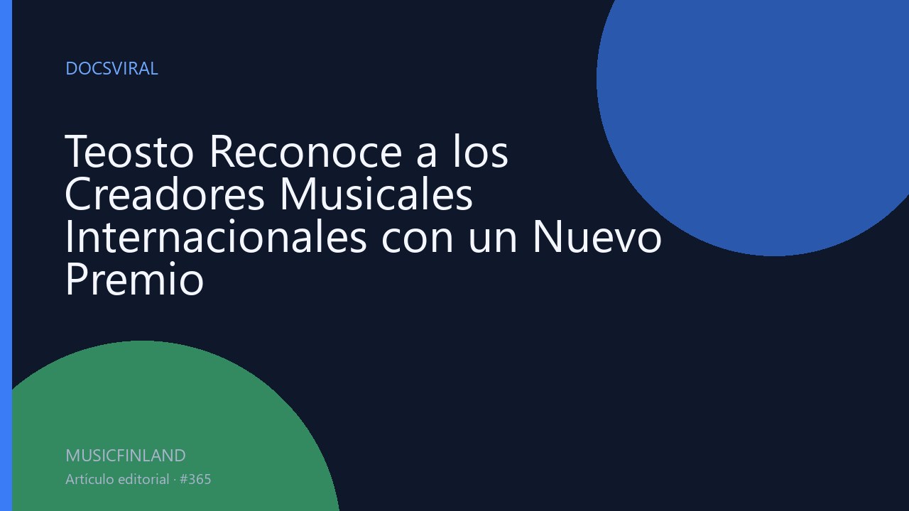 Teosto Reconoce a los Creadores Musicales Internacionales con un Nuevo Premio