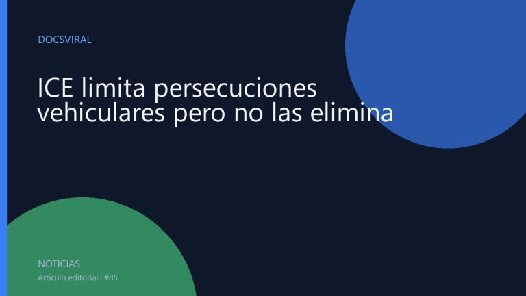 ICE limita persecuciones vehiculares pero no las elimina